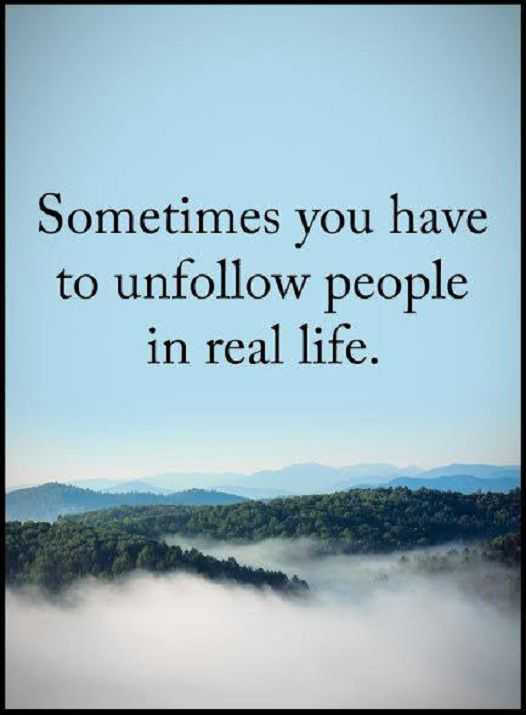Inspirational quotes life Sayings Unfollow People Inspirational Words of wisdom life messages