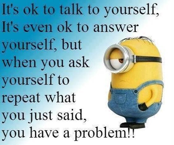 87 Funny Minion Quotes Of The Week And Funny Sayings 57