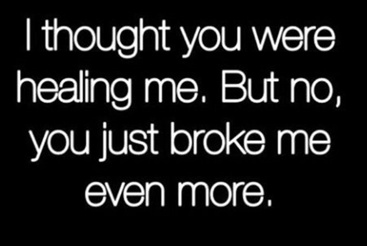 Deep Quotes 284 Broken Heart Quotes About Breakup And Heartbroken Sayings 65