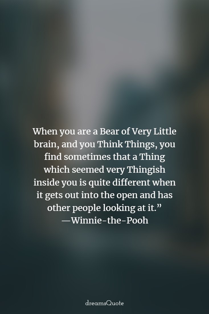 300 Winnie The Pooh Quotes To Fill Your Heart With Joy 254