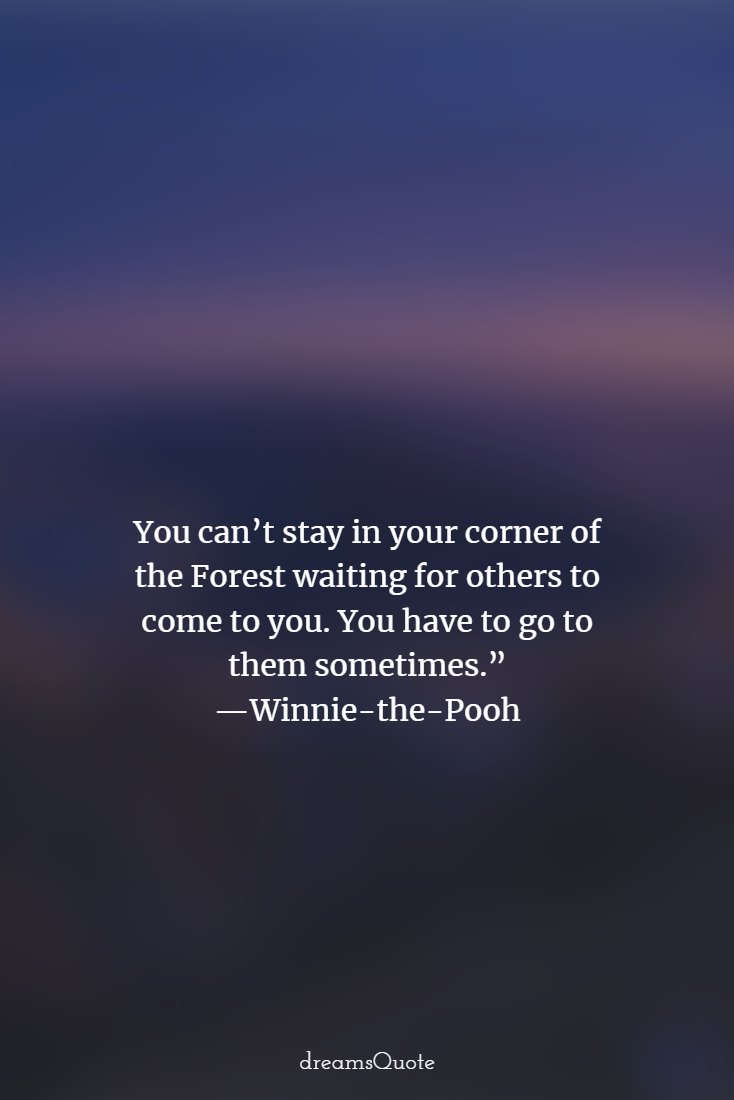 300 Winnie The Pooh Quotes To Fill Your Heart With Joy 255