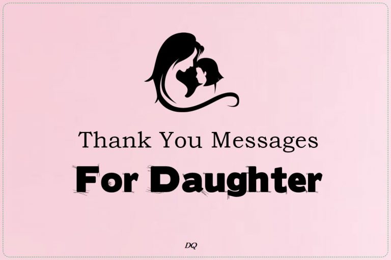 100 Thank You Messages for Daughter, Wishes and Quotes - Dreams Quote