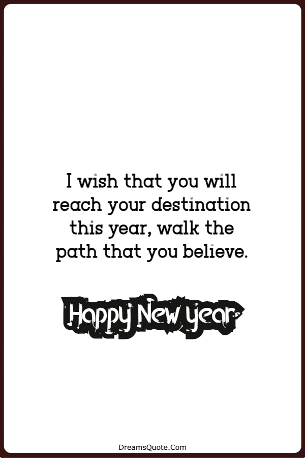 145 Beautiful Happy New Year Quotes And Wishes New Year Messages With Images | New year quotes for friends, Quotes about new year, Happy new year quotes