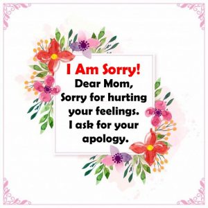 150 I'm Sorry Mom - Lovely sorry messages for Mother - Dreams Quote