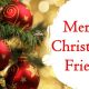 Merry Christmas Wishes For Friends