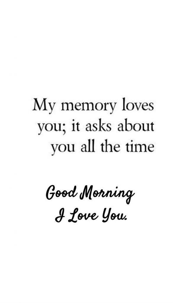 80 Romantic Love Good Morning Quotes Best Heartfelt Love Images