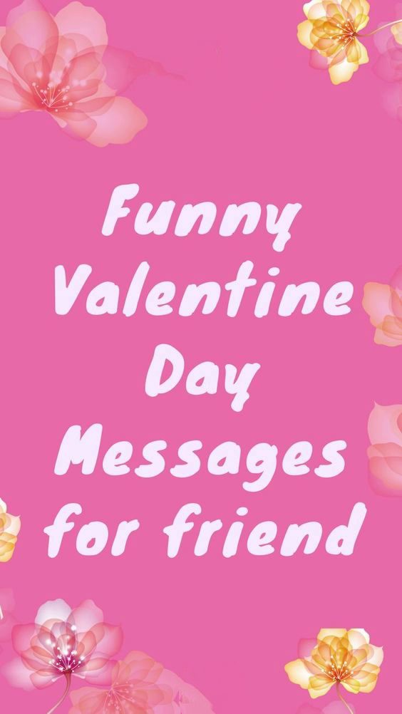 100 Funny Valentine's Day Messages, Images and Quotes Dreams Quote