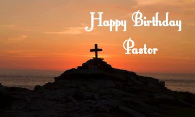 Birthday Wishes for Pastor Happy Birthday Pastor Quotes