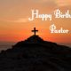 Birthday Wishes for Pastor Happy Birthday Pastor Quotes