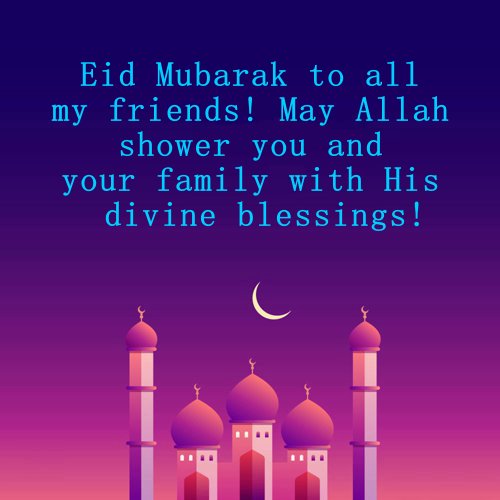 eid mubarak quotes for friends