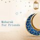 eid mubarak wishes for friends happy ramadan mubarak