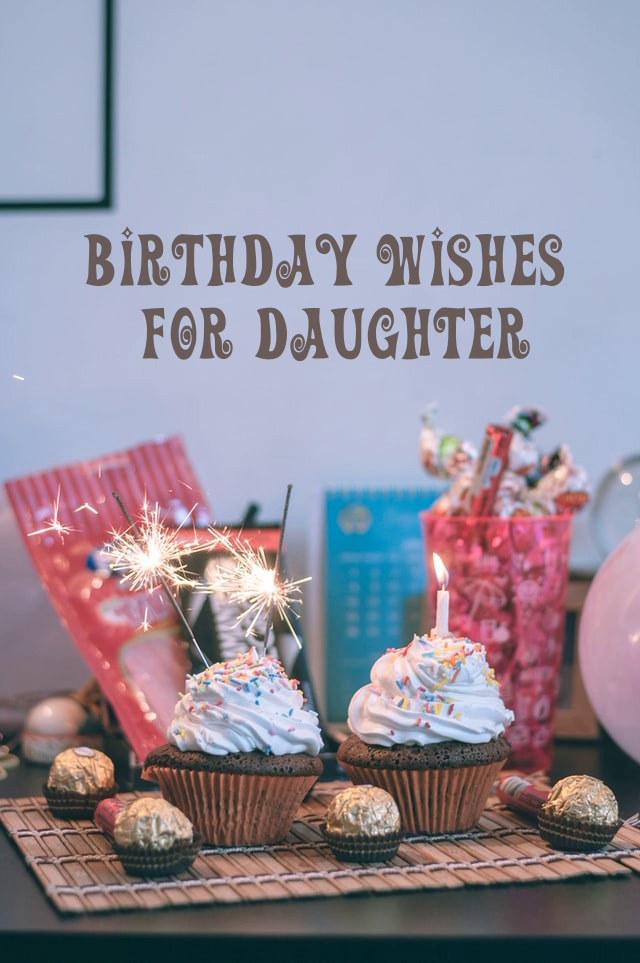 Heart Touching Birthday Wishes for Daughter from Mother Best Birthday Wishes For Daughter From Mom