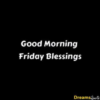 Explore friday is your day of blessings GIFs