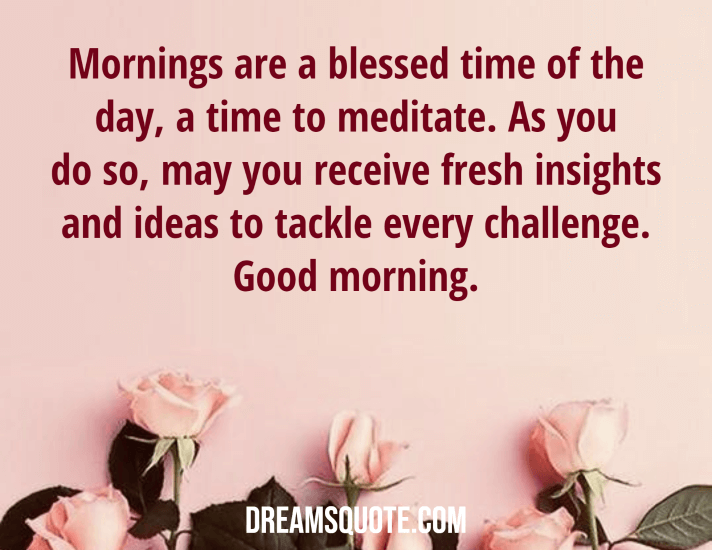 Inspirational Good Morning Greetings with Best Quotes