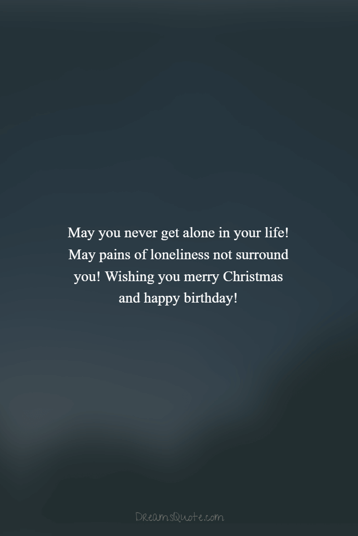 happy birthday and merry christmas quotes