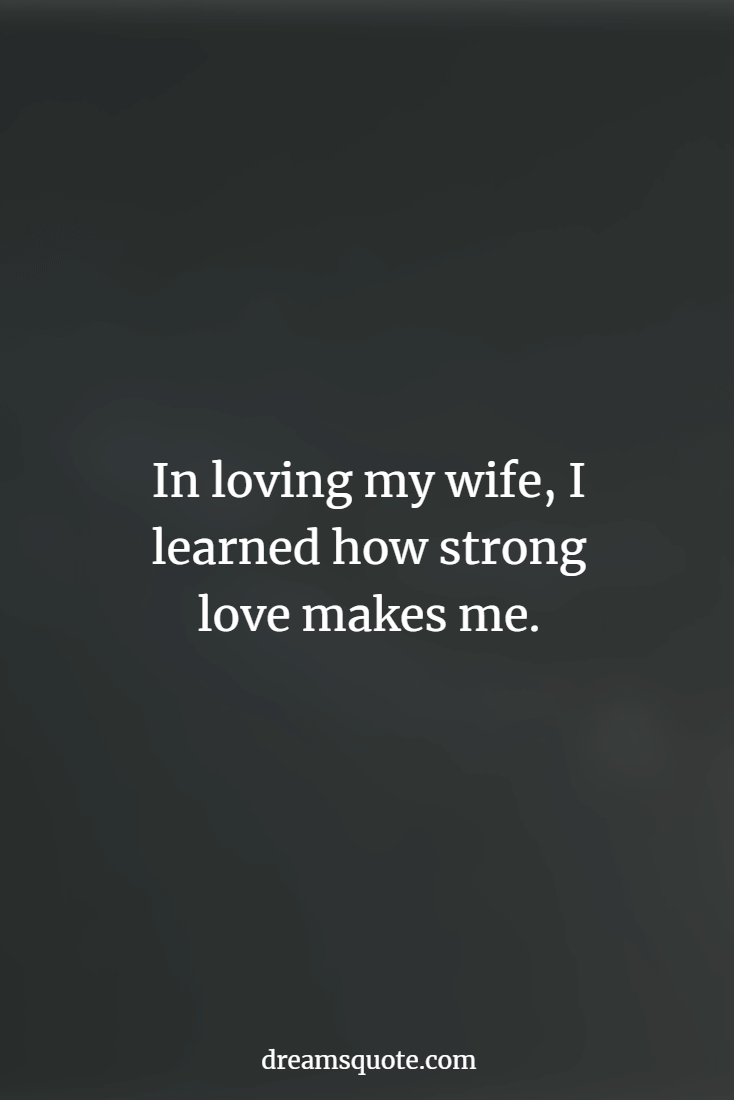 quotes for a wife that say i love you in a new way