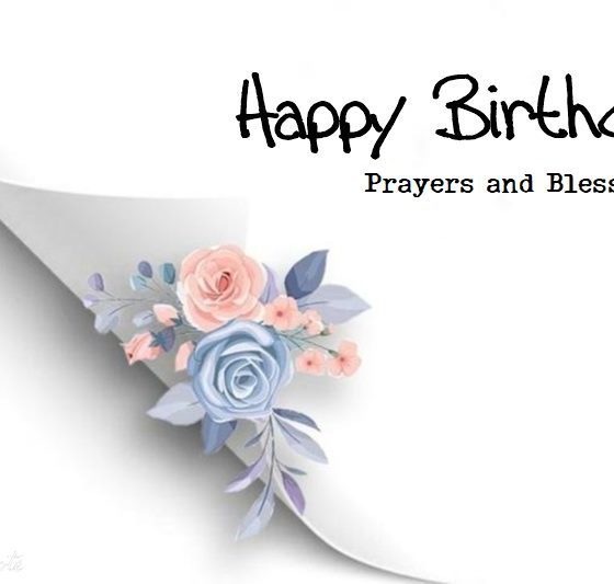 Happy Birthday Prayers and Blessings