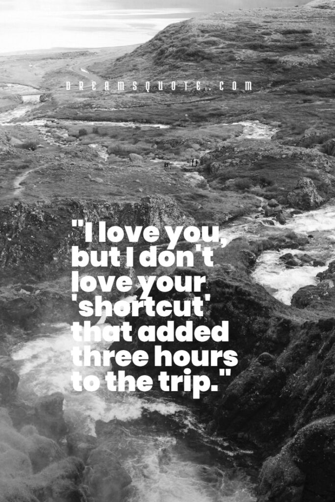 Relatable Travel Quotes for Couples During Road Trips