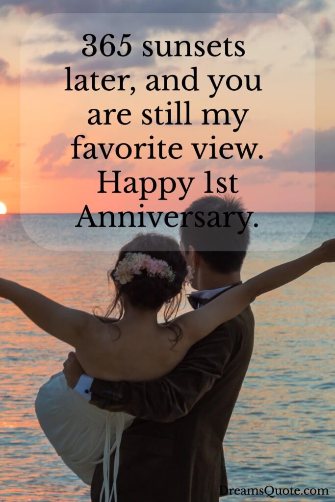 Romantic 1st anniversary sunset quote for couples with a golden hour background.