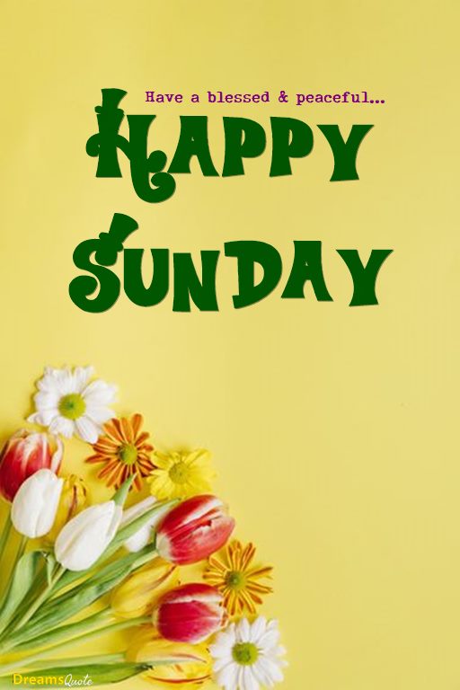 Happy Sunday Wishes Beautiful Messages 2