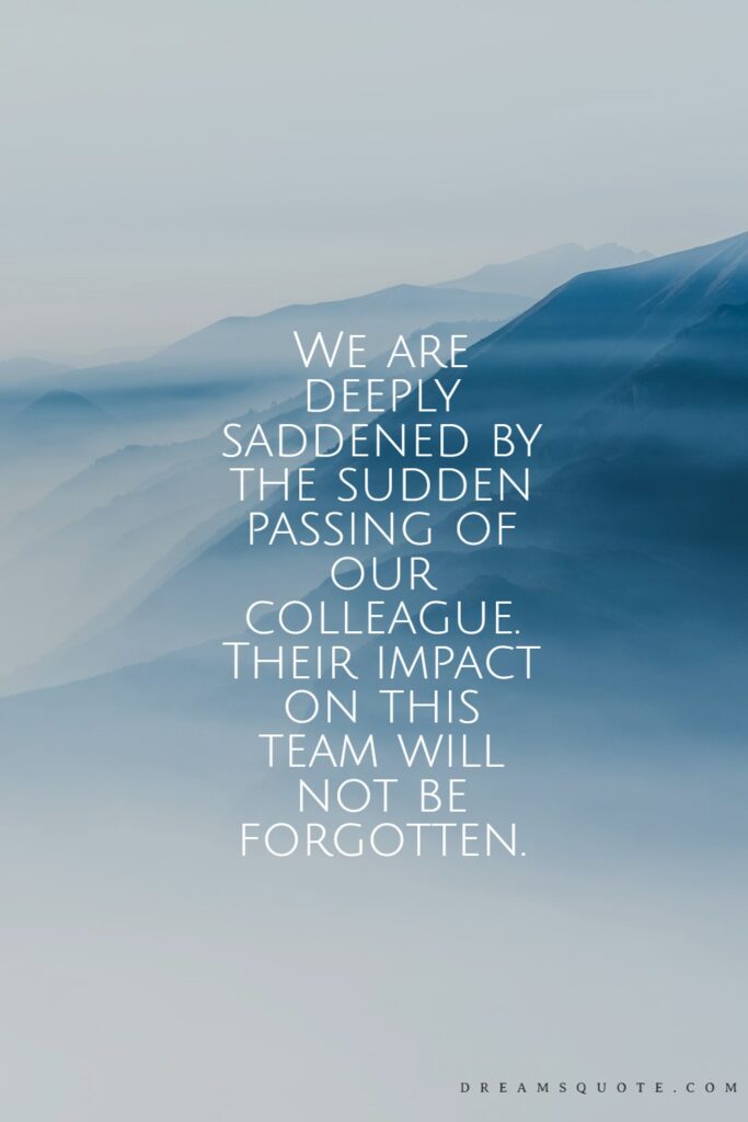 Rest in Peace Messages for a Sudden Loss of a Coworker