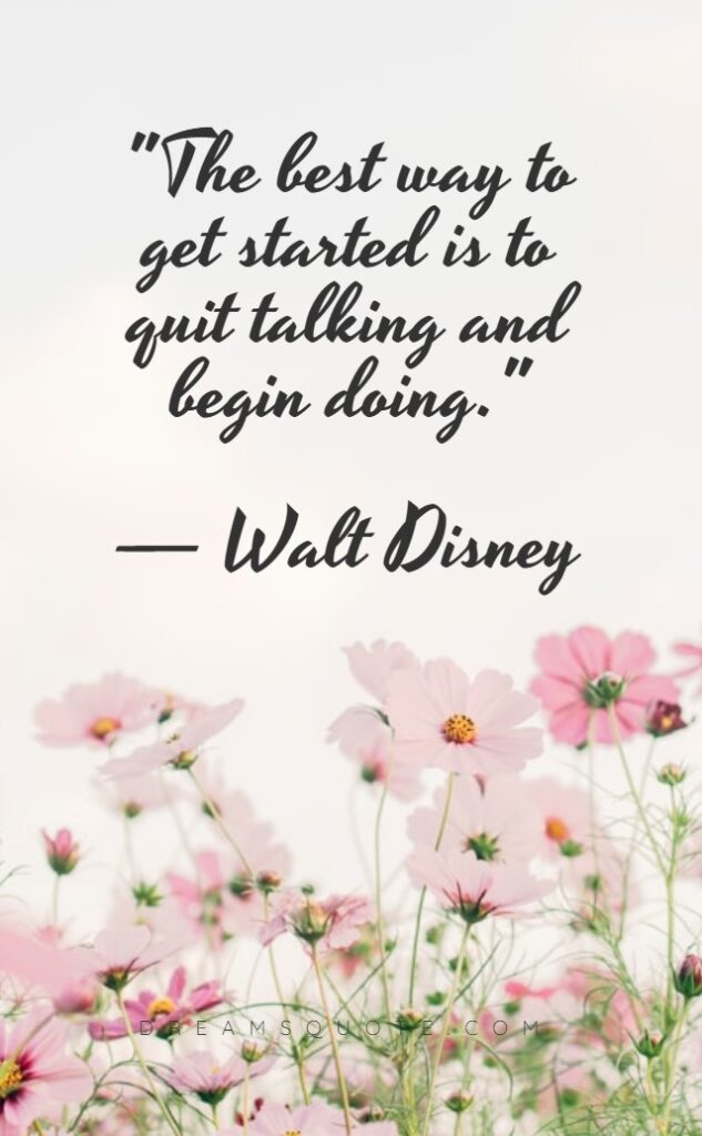 on taking action and starting words of encouragement quotes