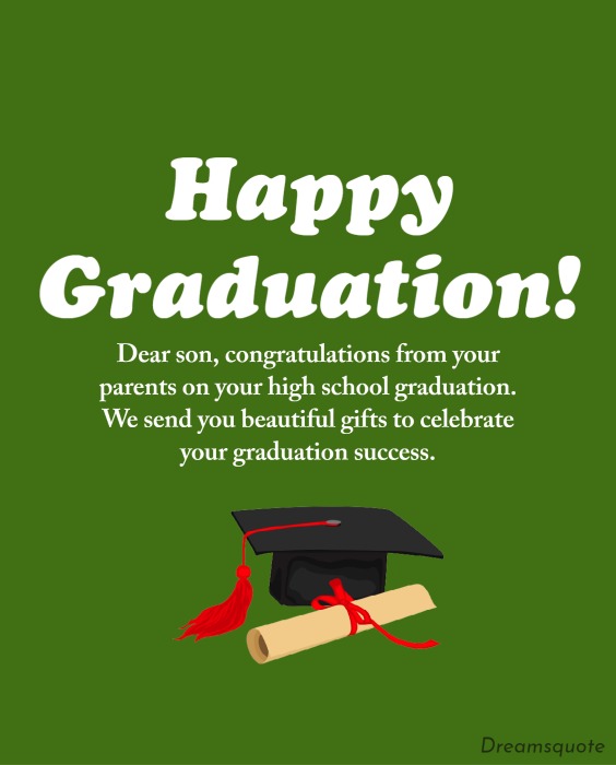 High School Graduation Messages from Parents Congratulations