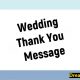 Wedding Thank You Messages Write a Wedding Thank You Card