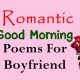 Romantic Good Morning Poems For Boyfriend