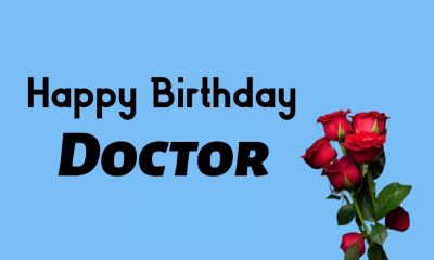 Happy Birthday Messages for Doctor