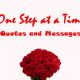 One Step at a Time Quotes and Messages