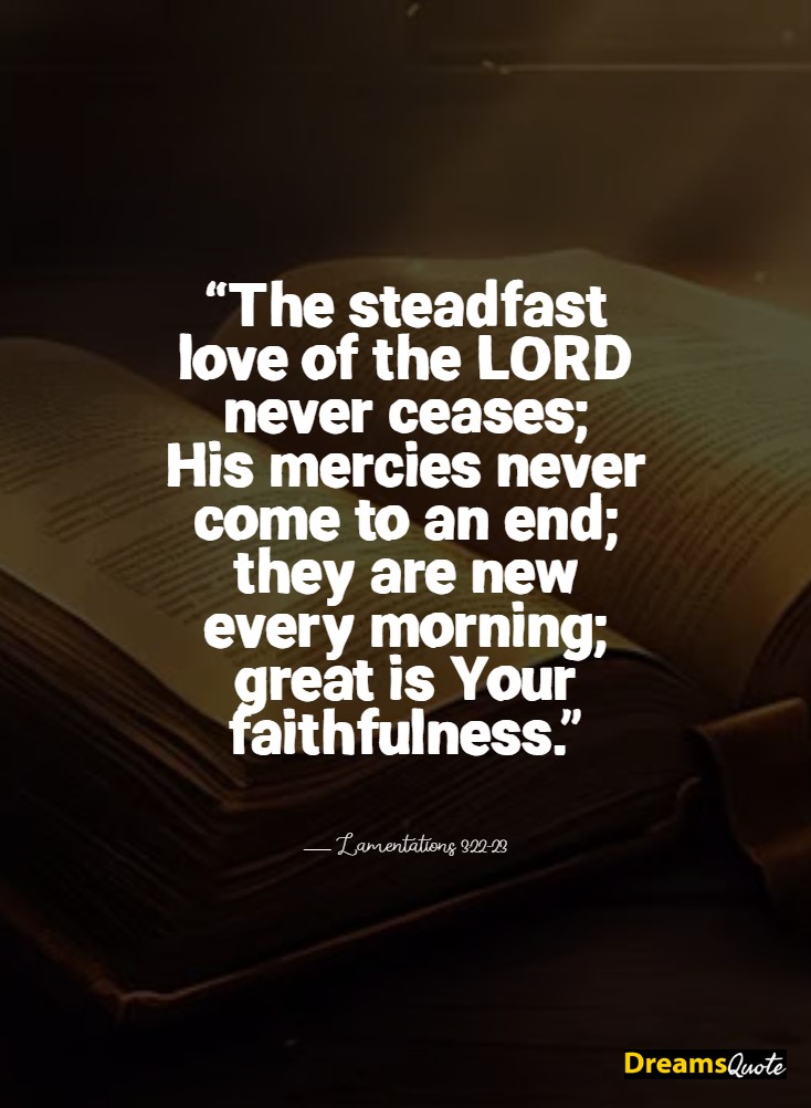 biblical blessings good morning quotes from scripture