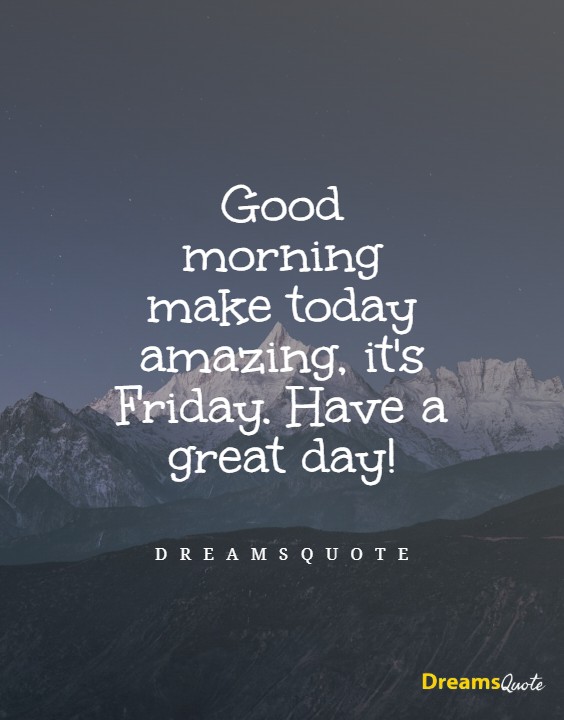 friday morning quotes to fuel your day