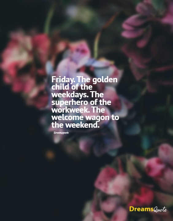 powerful friday morning quotes