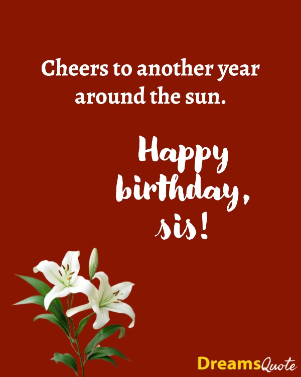Birthday Images for Sister Sincere Loving Wishes