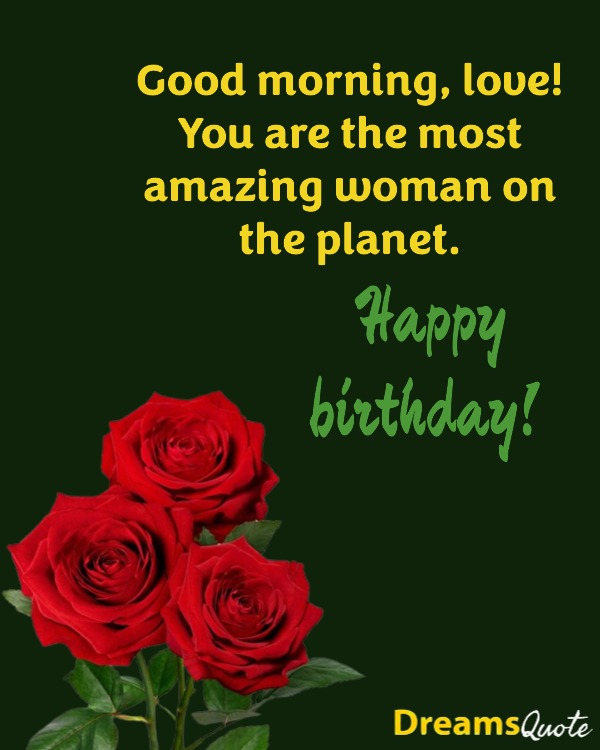 Good Morning Birthday Images to love Her Day