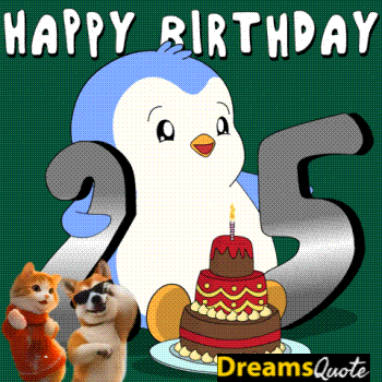 cute 25th Birthday Sayings and GIFs