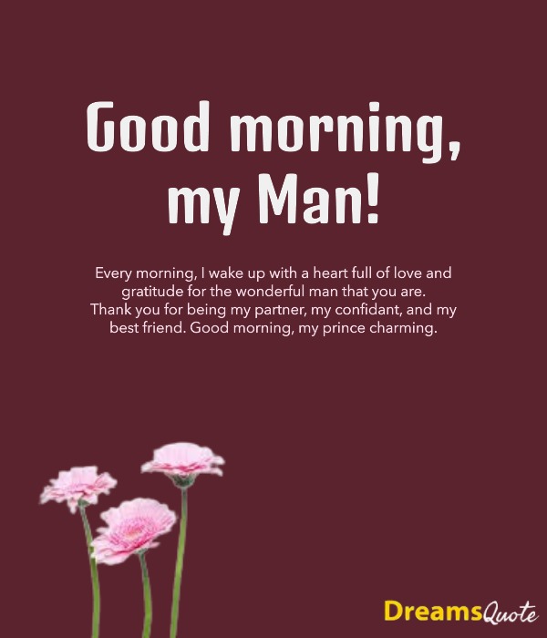 Unforgettable Good Morning Wishes for Him