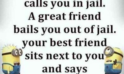 two minion characters with the captiona good friend calls you in jail a great friend balls you out of jail your best friend sits next to you and says wast