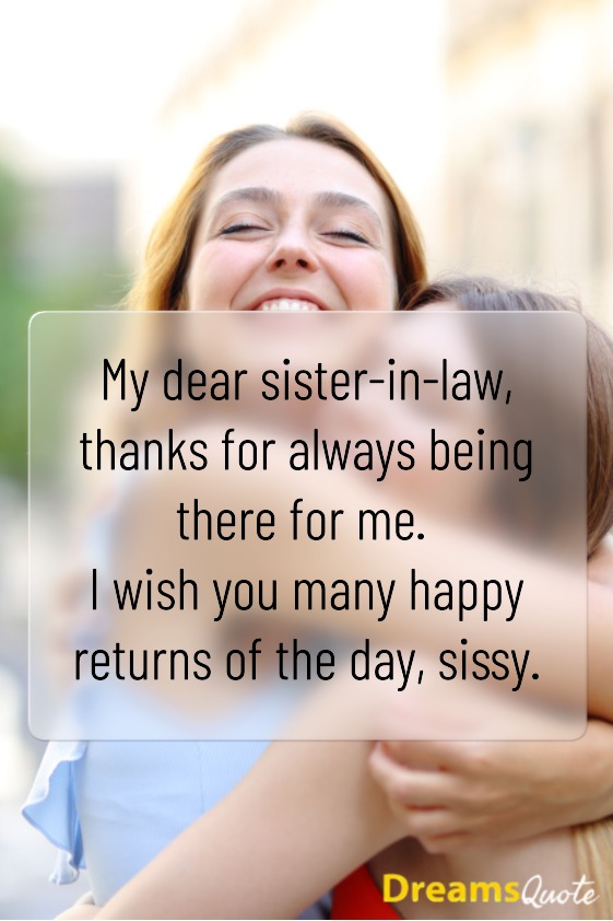 Emotional Birthday Wishes for Sister in Law from Her Brothers Wife