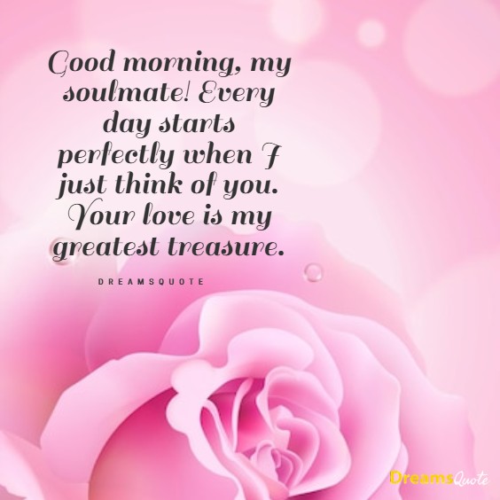 good morning quotes for your soulmate