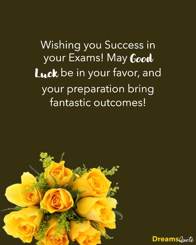 Exam success wishes with yellow roses on a dark background.