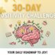 30 Day Positivity Challenge Transform Your Mindset