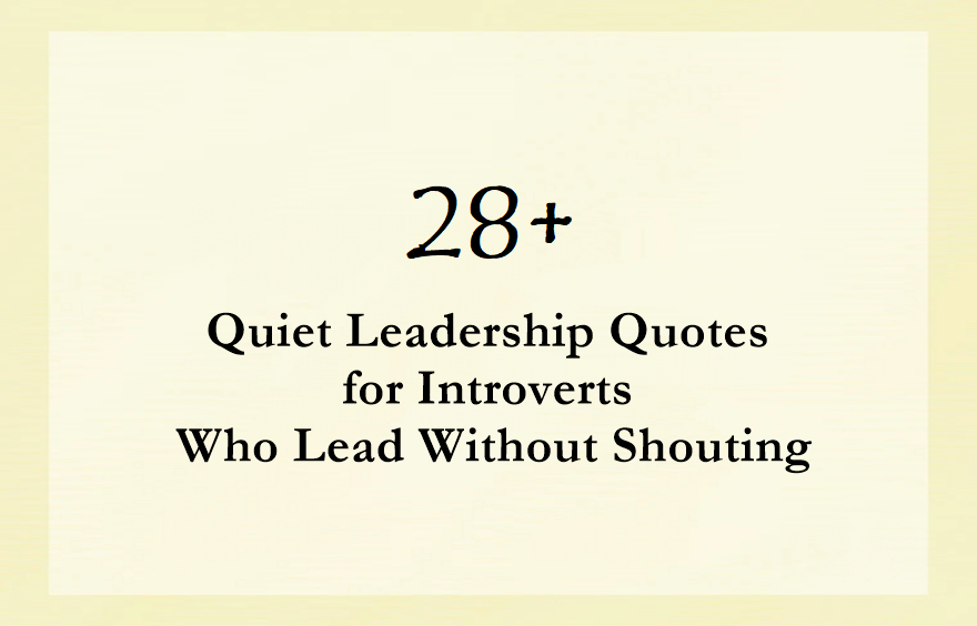 Quiet Leadership Quotes for Introverts Who Lead