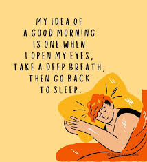 110 funny good morning quotes to start with