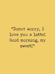 50 Funny Good Morning Quotes for Him