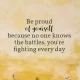 An inspirational quote about self-pride on a textured yellow wall background with delicate sprigs of dried flowers. An uplifting and motivational message encouraging self pride and resilience